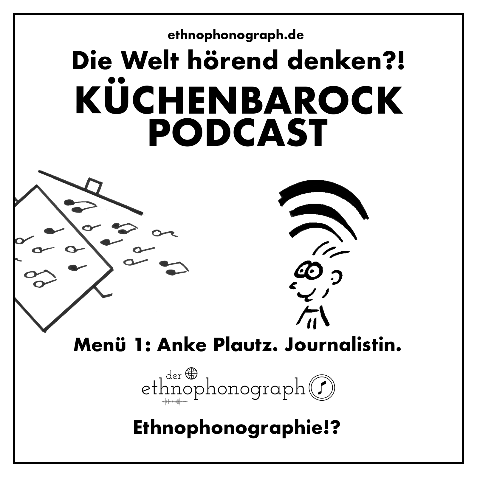 Menü 1: Ethnophonographie? Mit Anke Plautz